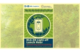 (R) MLG-HK Light-off Lunch Hour Poster